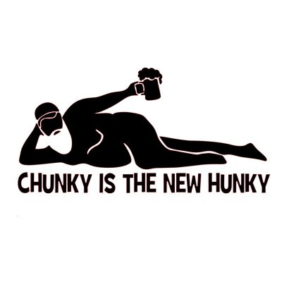 STICKER - CHUNKY IS THE NEW HUNKY