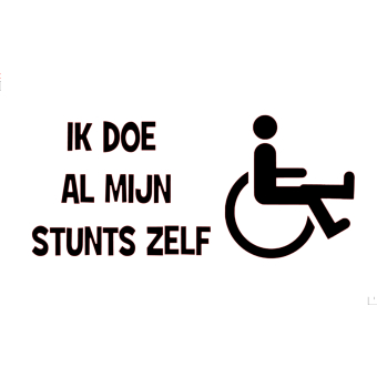 Sticker -  Ik doe al mijn stunts zelf