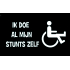 Sticker -  Ik doe al mijn stunts zelf