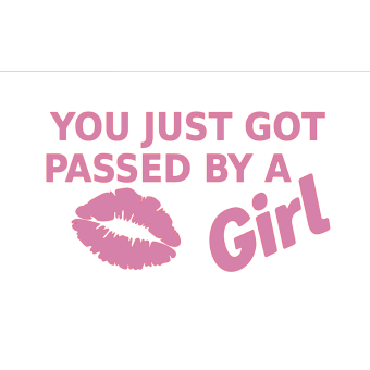 Sticker - you passed by a girl