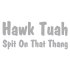Sticker ,,Hawk Tuah,,